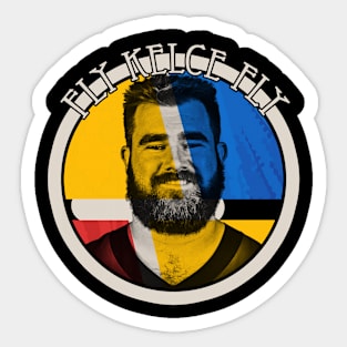 fly kelce fly Sticker